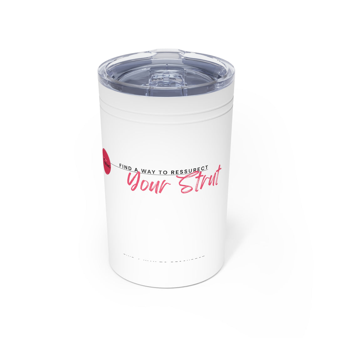 White tumbler with motivational quote on a white background