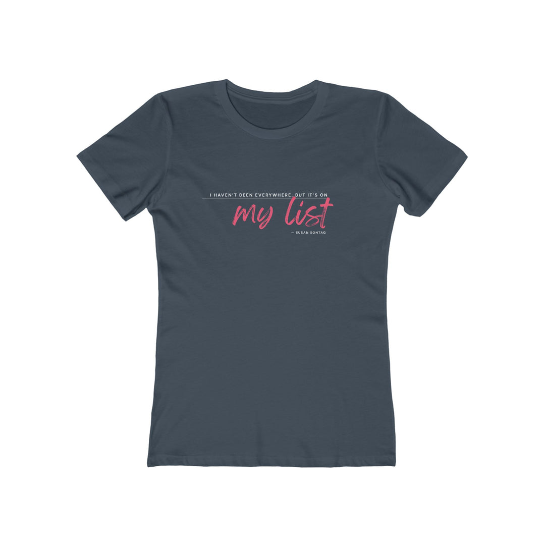 Women's Tee- 'It's on my list'