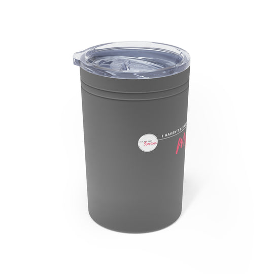 Insulated Tumbler- 'It's on my list'