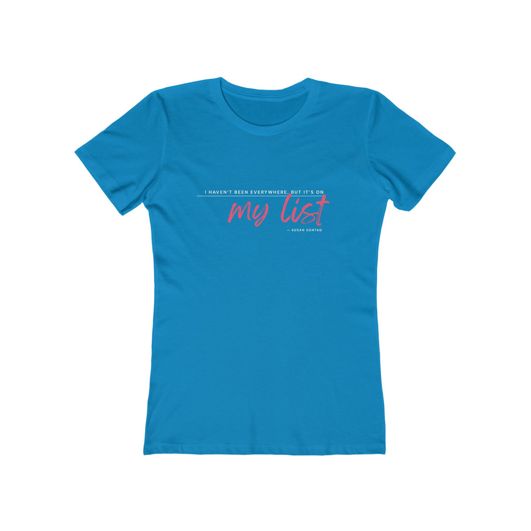 Women's Tee- 'It's on my list'