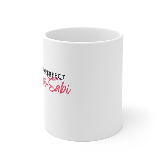 Empowering Ceramic Mug- 'Wabi-Sabi'