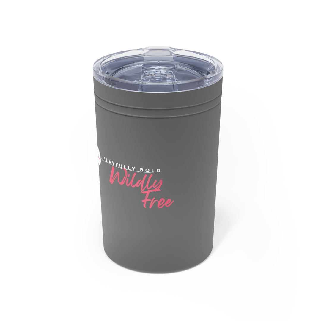 Gray tumbler with 'Playfully Hold Wildly Free' text on a white background