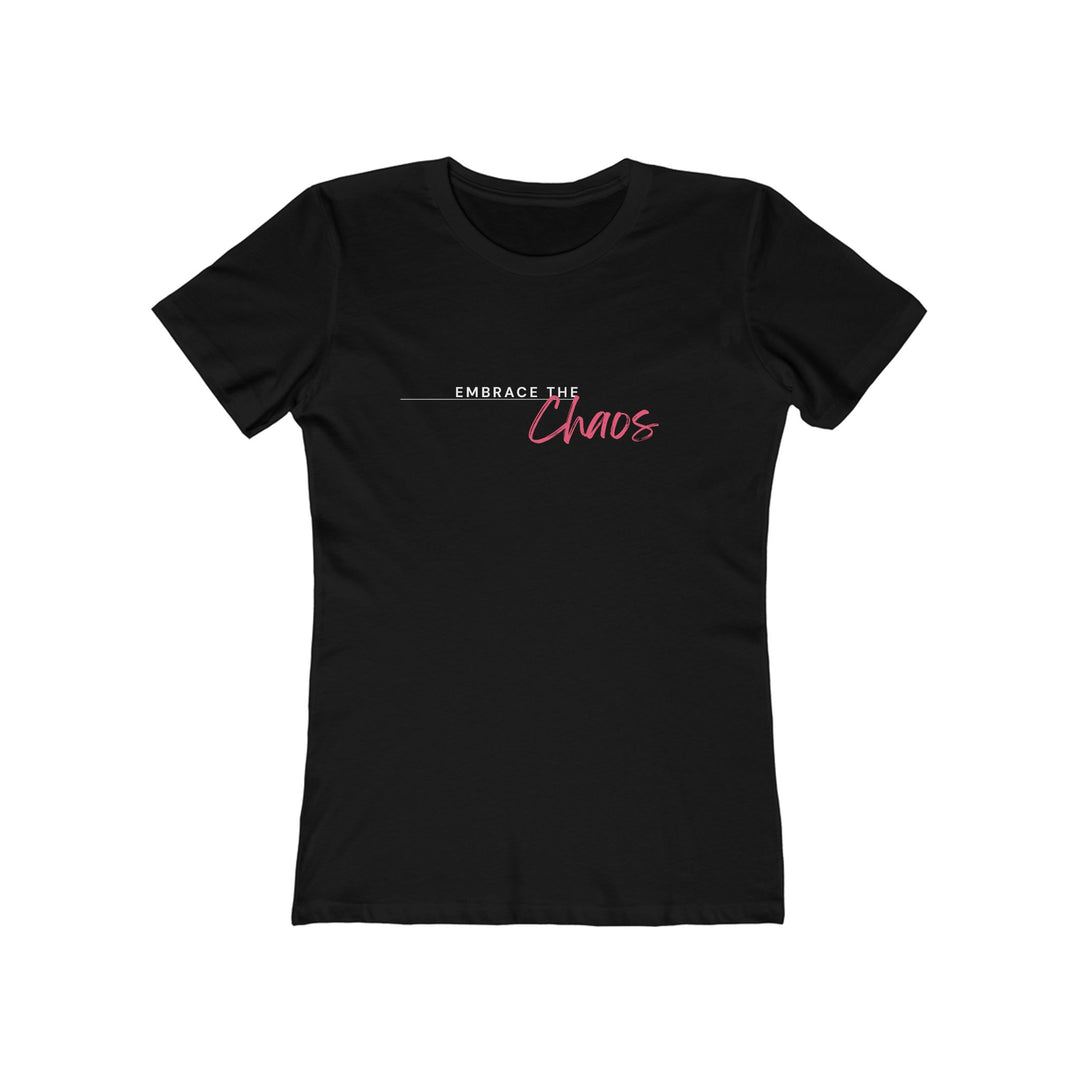 Women's Tee - 'Embrace the Chaos'