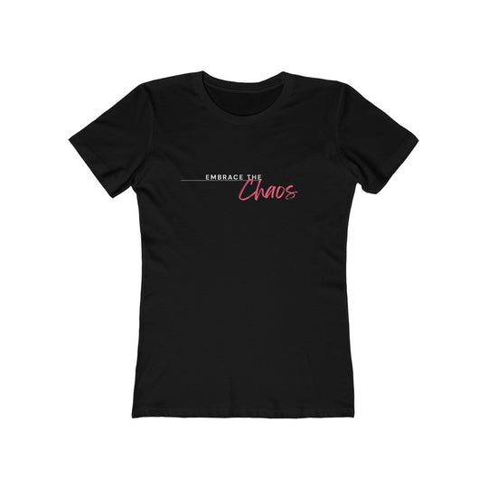 Women's Tee - 'Embrace the Chaos'