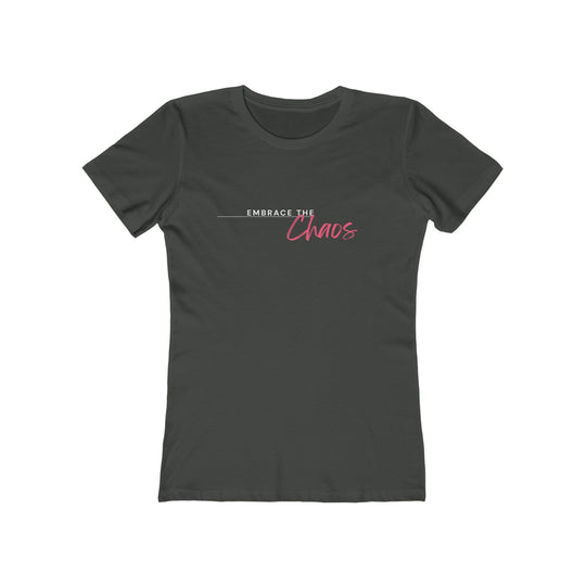 Women's Tee - 'Embrace the Chaos'
