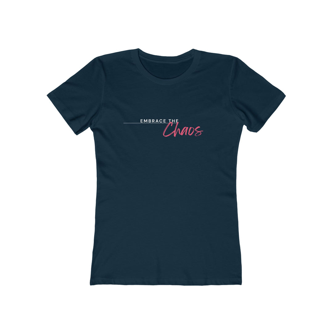 Women's Tee - 'Embrace the Chaos'