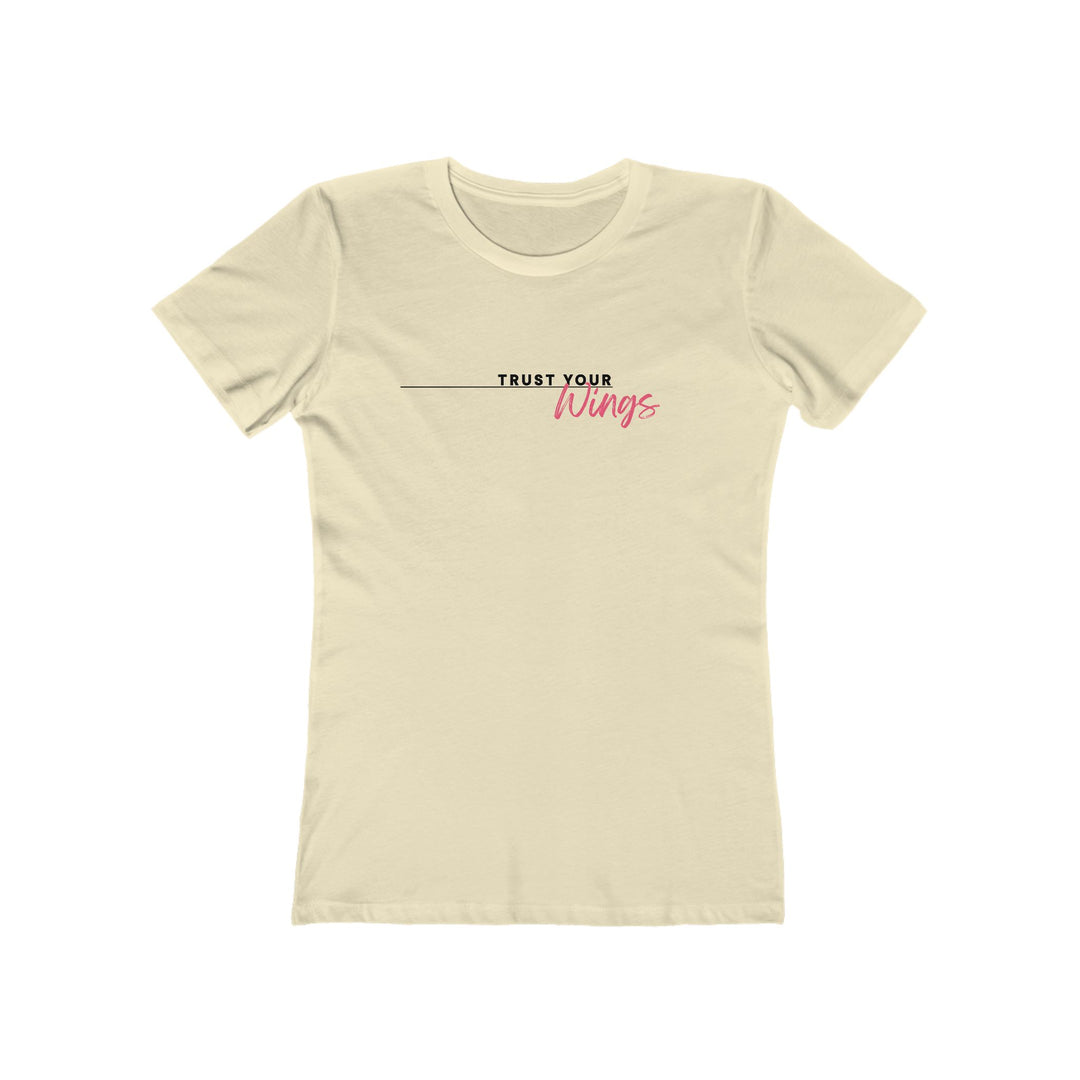 Women's Tee - 'Trust Your Wings'