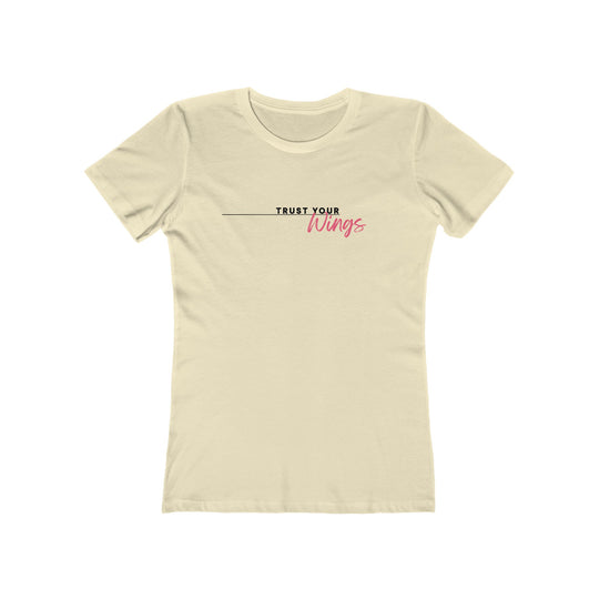 Women's Tee - 'Trust Your Wings'