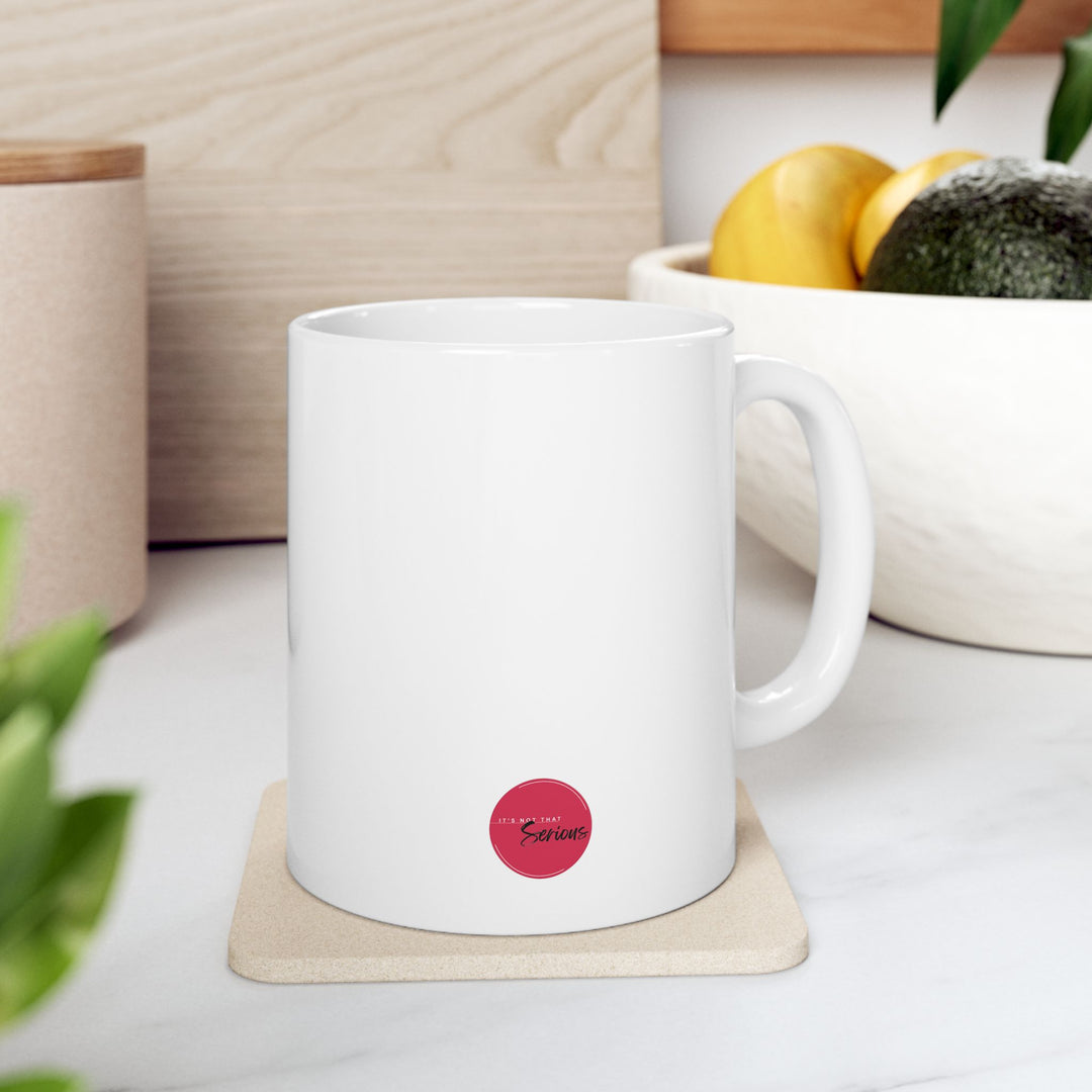 Empowering Ceramic Mug- 'Playfully Bold'