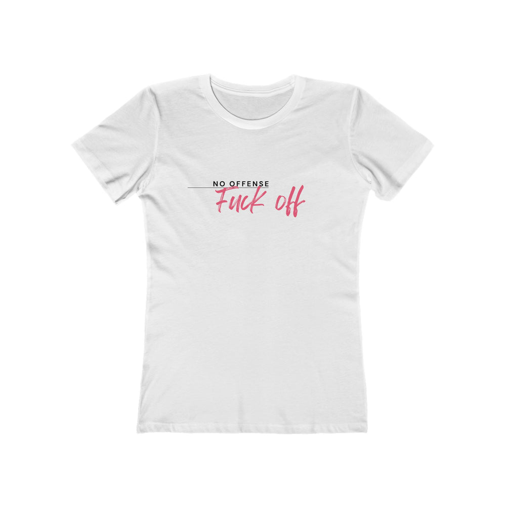 Women's Tee- 'No Offense'