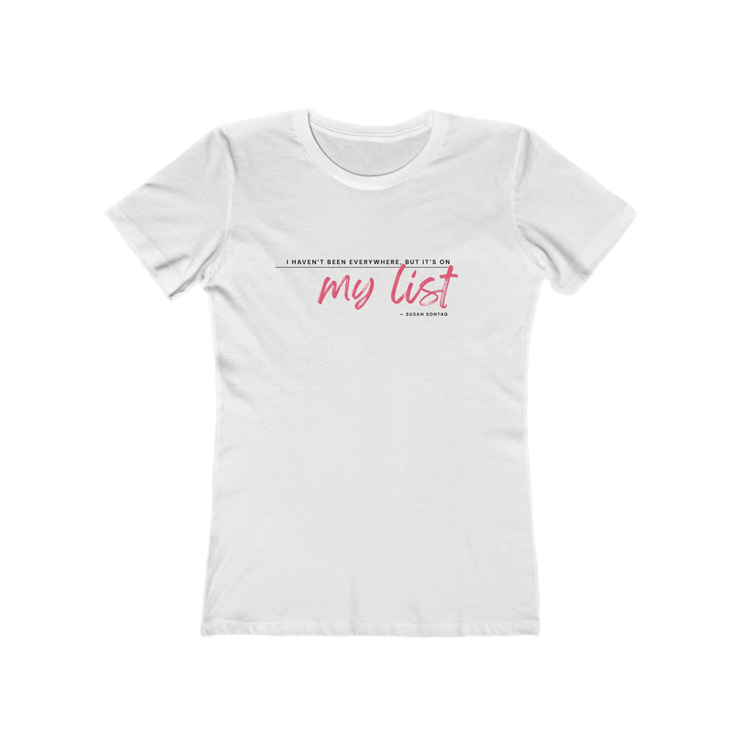 Women's Tee- 'It's on my list'