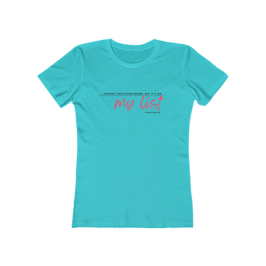 Women's Tee- 'It's on my list'