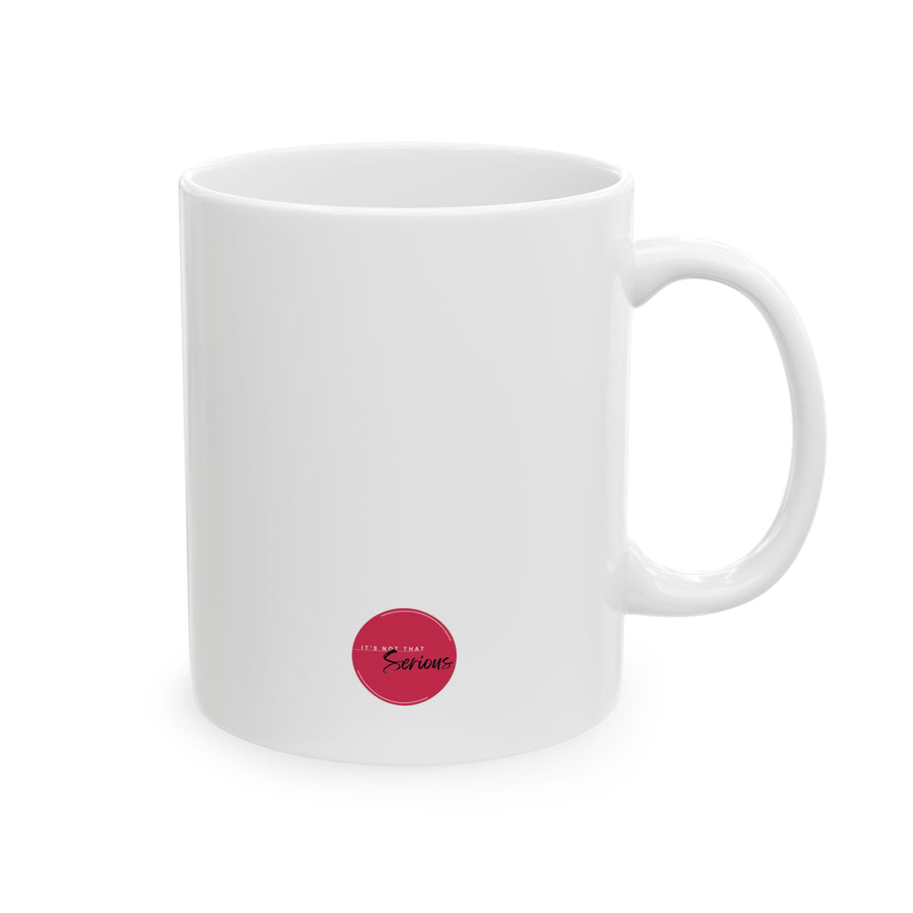 Empowering Ceramic Mug - 'No Offense'