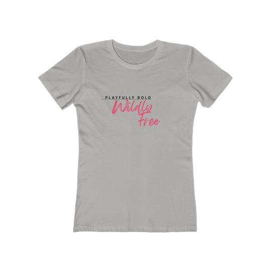 Women's Tee- 'Playfully Bold'