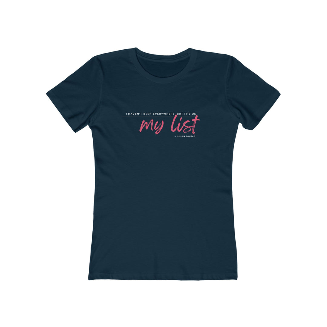 Women's Tee- 'It's on my list'