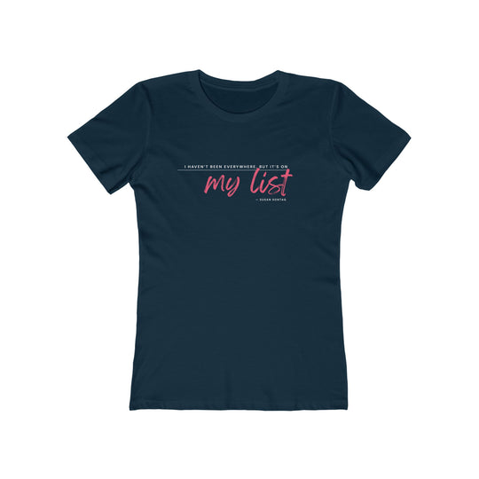 Women's Tee- 'It's on my list'