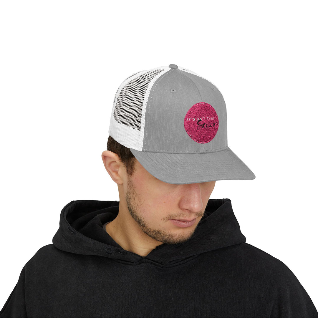 Casual Snapback Trucker Cap - "It's Not That Serious"