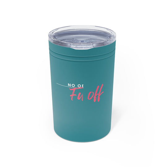 Insulated Tumbler- 'No offense'