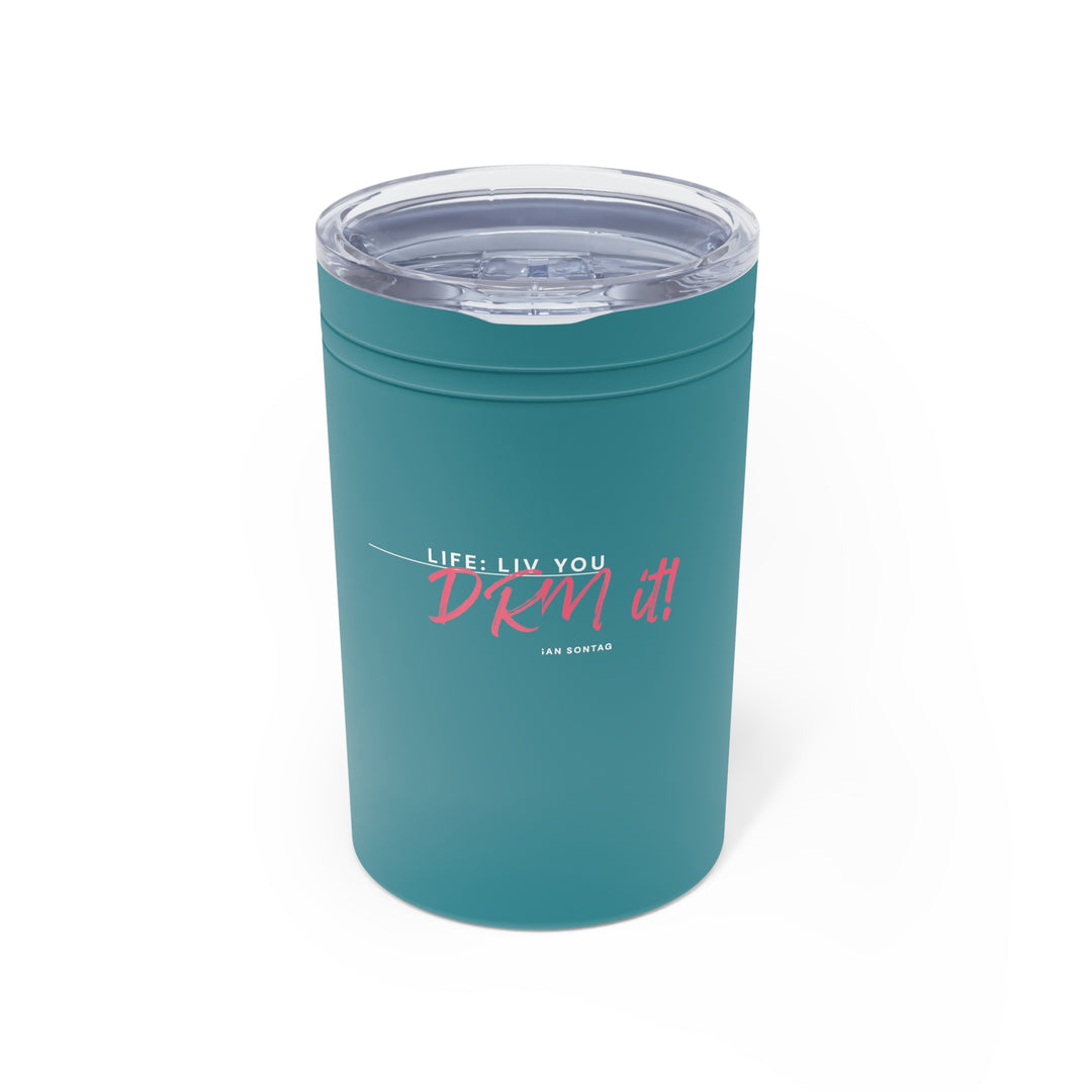 Teal tumbler with pink and white text on a white background