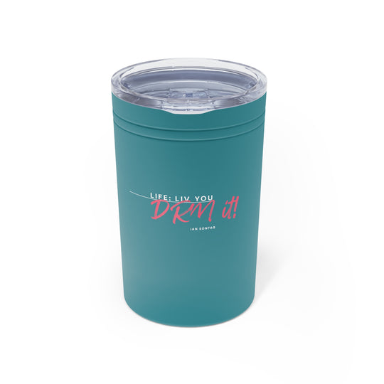 Teal tumbler with pink and white text on a white background