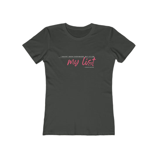 Women's Tee- 'It's on my list'