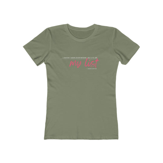 Women's Tee- 'It's on my list'