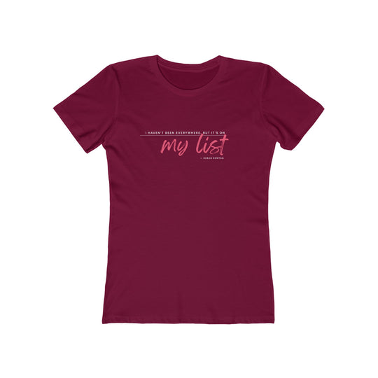 Women's Tee- 'It's on my list'