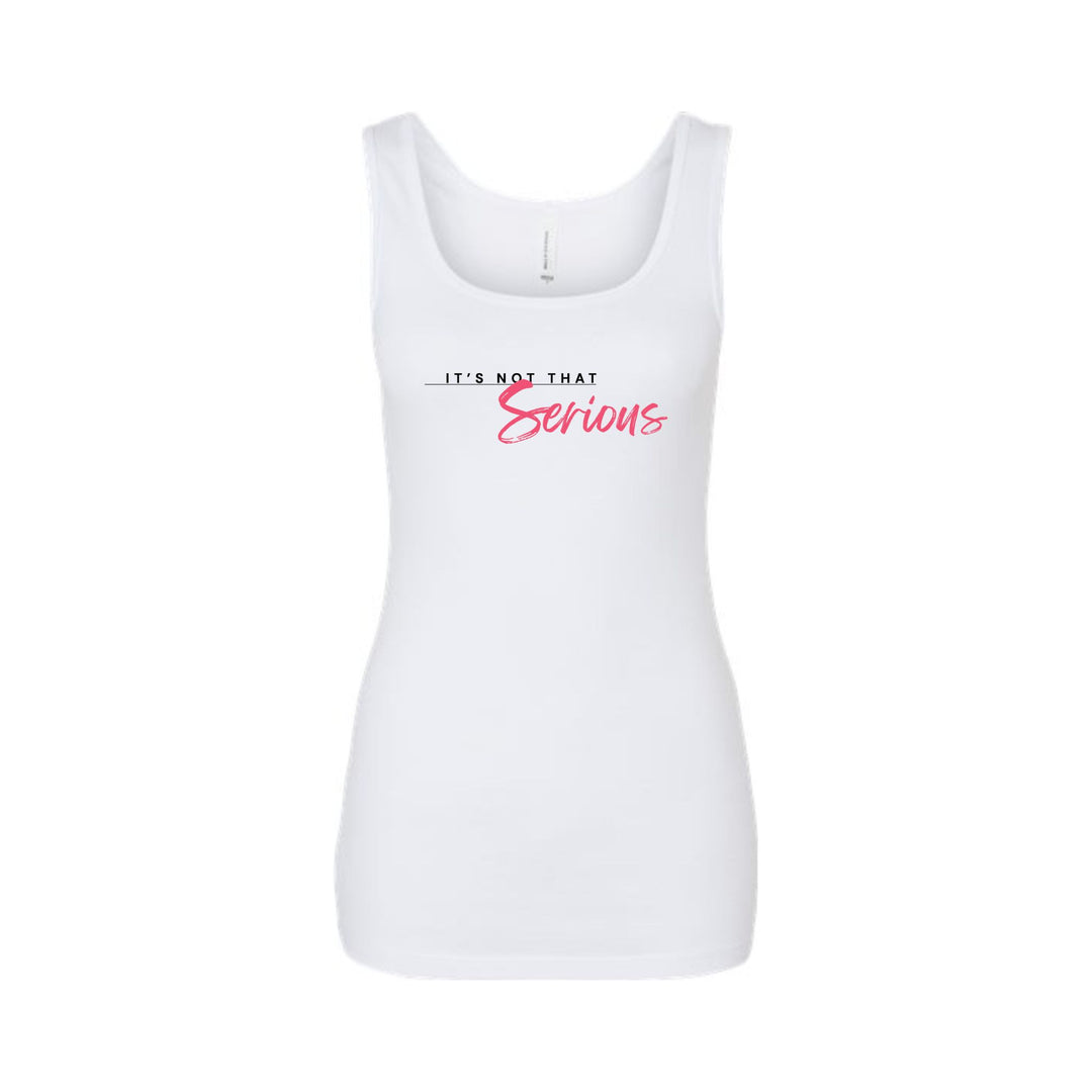Women's Micro Ribbed Tank - "It's Not That Serious"
