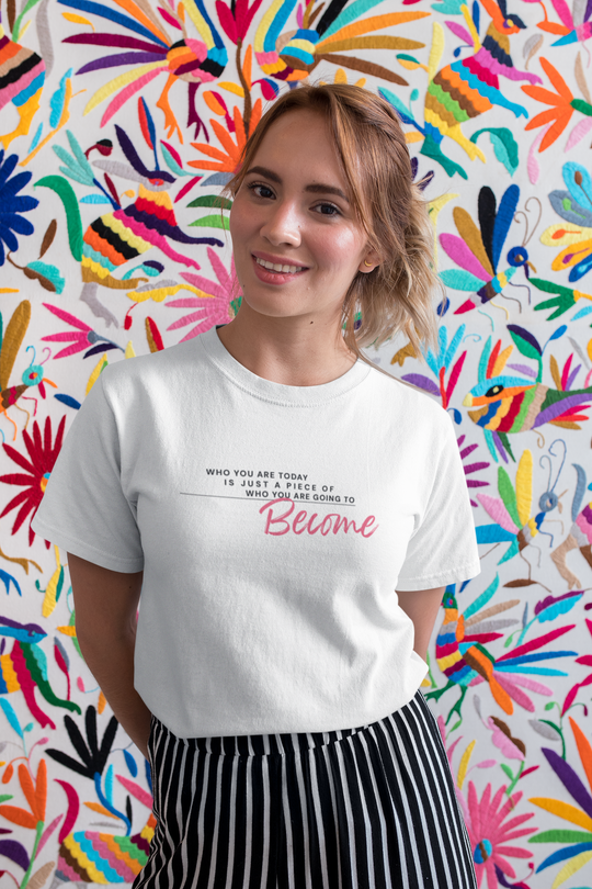 Women's Tee - 'Who You Are Today'