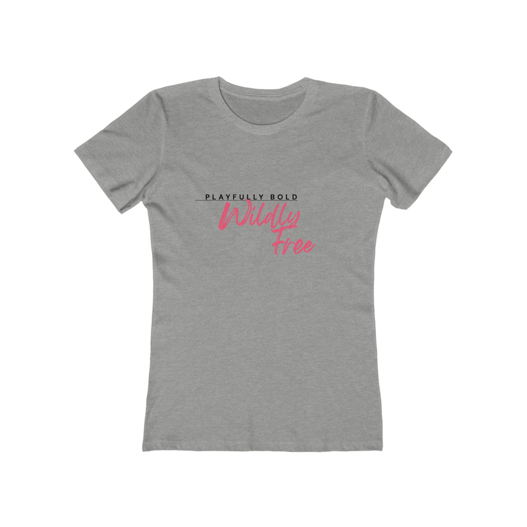 Women's Tee- 'Playfully Bold'