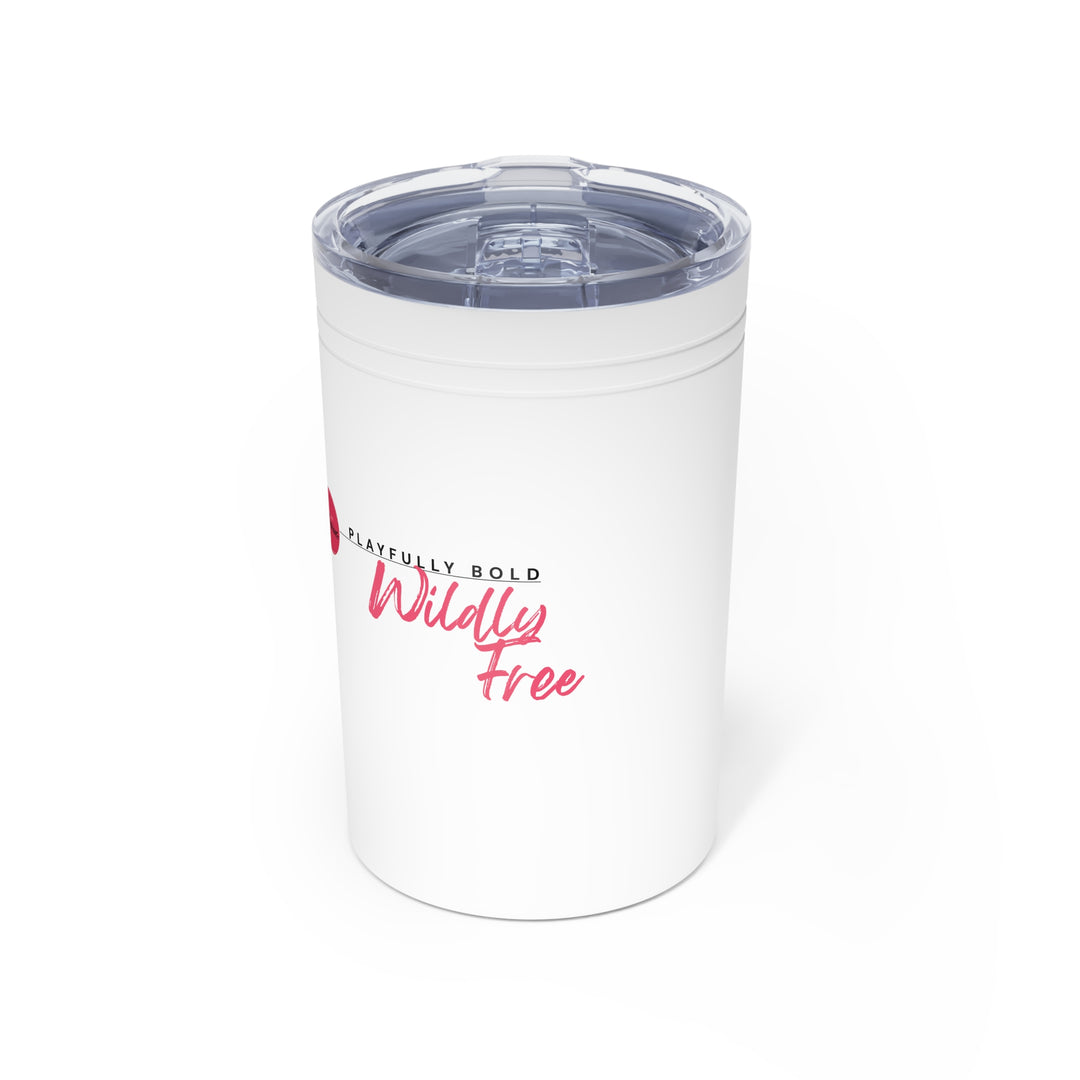 White tumbler with 'Playfully Hold Wildly Free' text on a white background