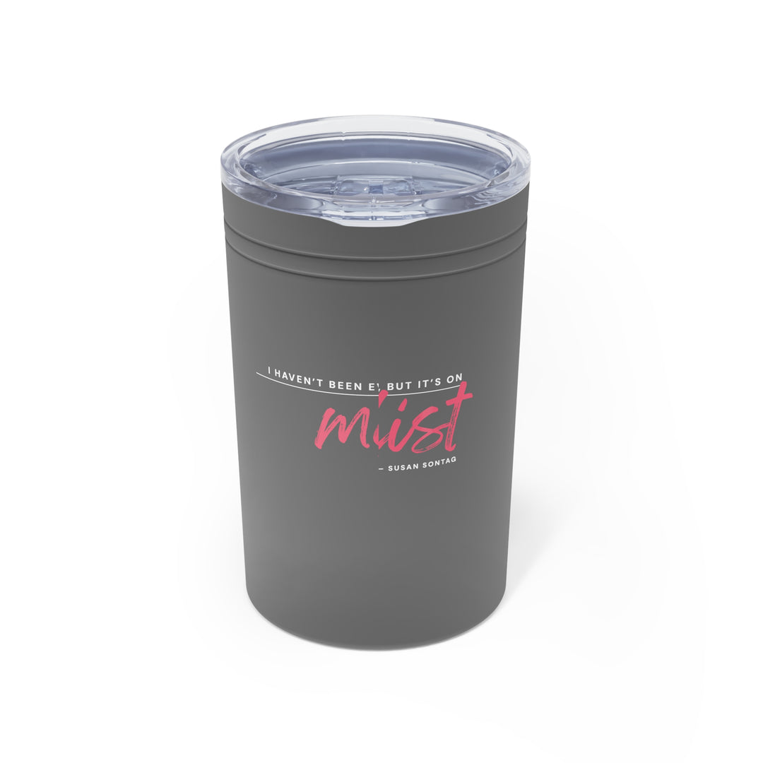 Gray tumbler with a quote on a white background