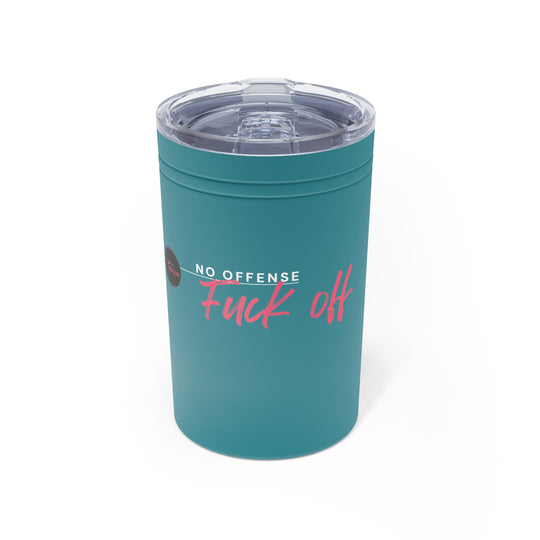 Insulated Tumbler- 'No offense'