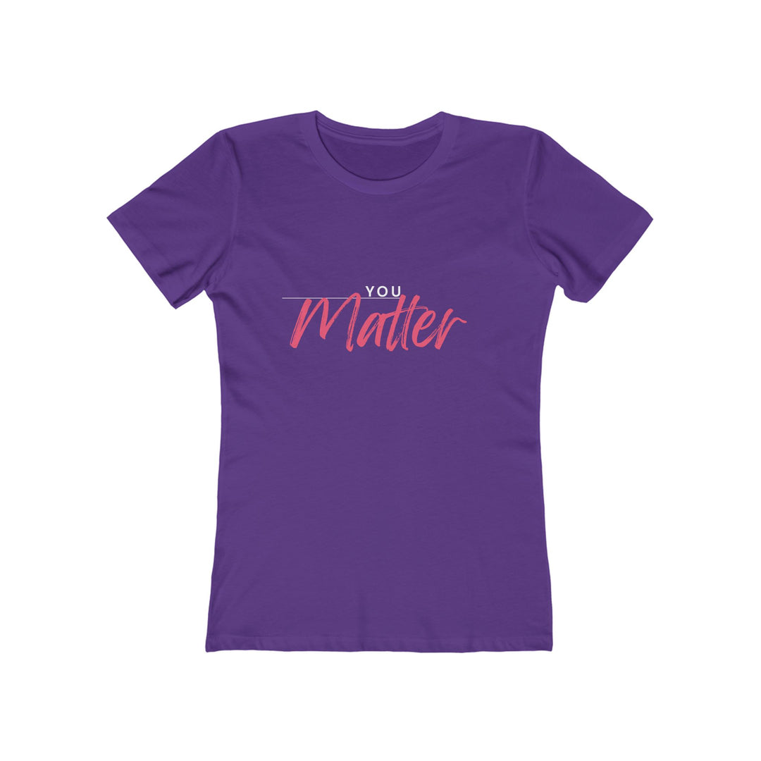 Women's Tee - 'You Matter'
