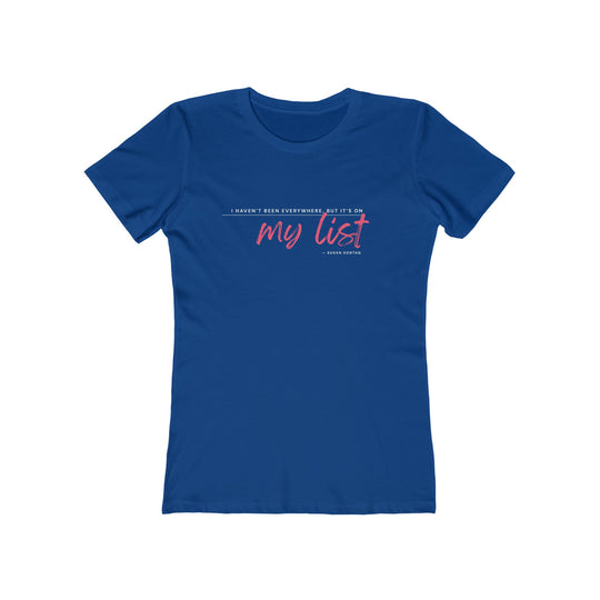 Women's Tee- 'It's on my list'