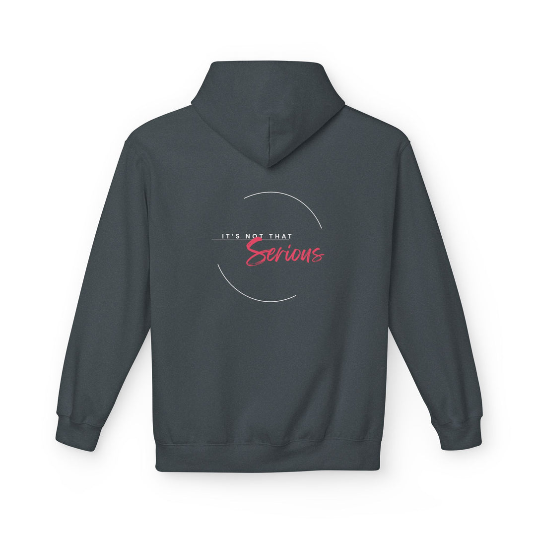 Unisex Softstyle Fleece Hoodie - "It's Not That Serious"
