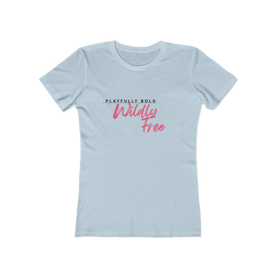 Women's Tee- 'Playfully Bold'