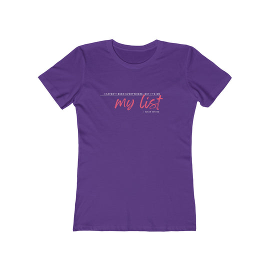 Women's Tee- 'It's on my list'