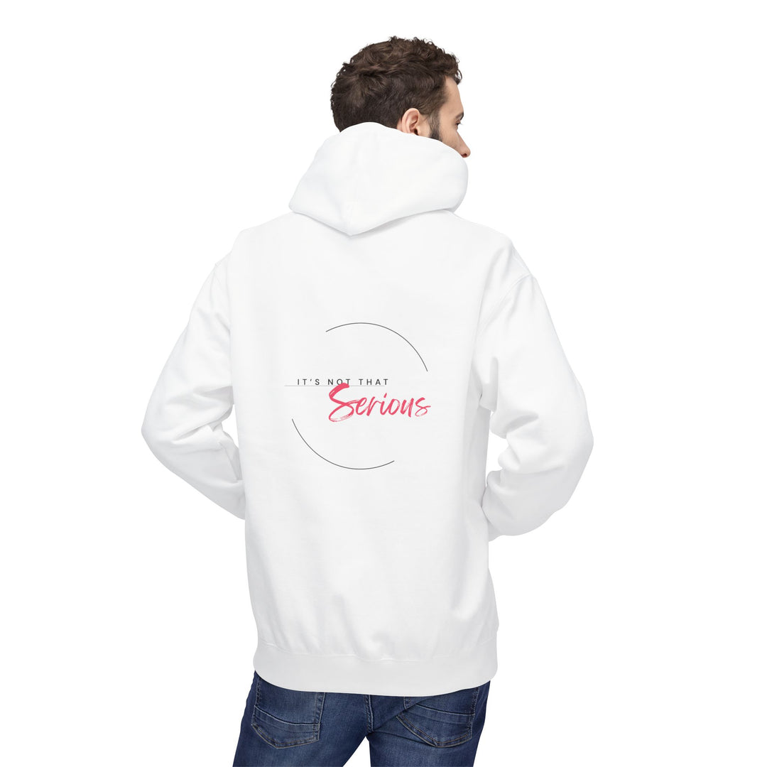 Unisex Softstyle Fleece Hoodie - "It's Not That Serious"