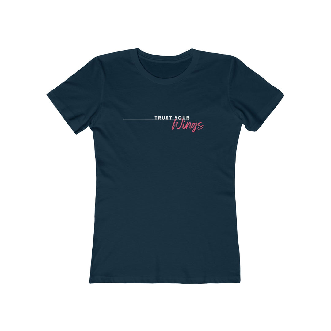 Women's Tee - 'Trust Your Wings'