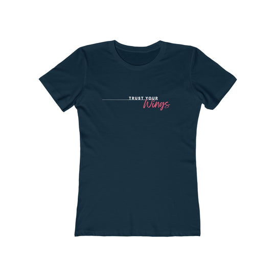 Women's Tee - 'Trust Your Wings'