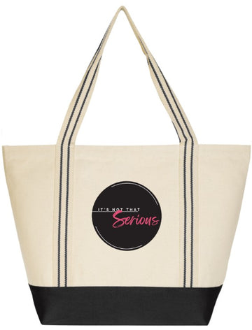 It's Not That Serious Tote Bag